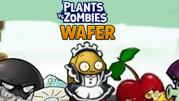 Plants vs Zombies Wafer